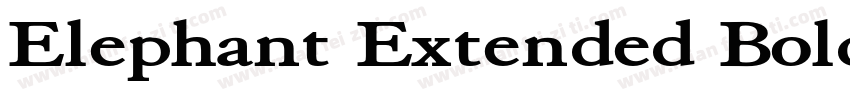 Elephant Extended Bold字体转换